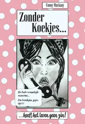 Omslag van Zonder koekjes heeft het leven geen zin!