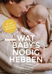 Omslag van Wat baby’s nodig hebben