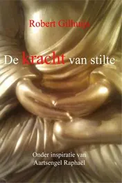 Omslag van De kracht van stilte