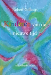 Omslag van Kinderen van de nieuwe tijd