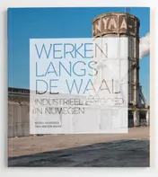 Omslag van Werken langs de Waal