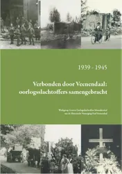 Omslag van Verbonden door Veenendaal: oorlogsslachtoffers samengebracht