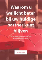 Omslag van Waarom u wellicht beter bij uw huidige partner kunt blijven