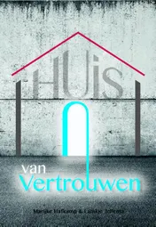 Omslag van Huis van vertrouwen