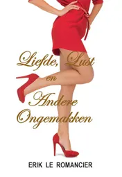 Omslag van Liefde, lust en andere ongemakken