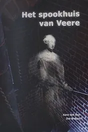 Omslag van Het spookhuis van Veere