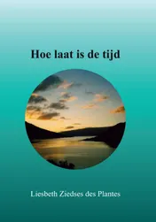 Omslag van Hoe laat is de tijd