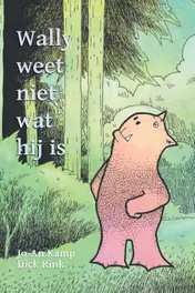 Omslag van Wally weet niet wat hij is