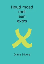 Omslag van Houd moed met een extra X