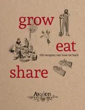 Omslag van Grow, eat, share