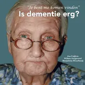 Omslag van Is dementie erg?