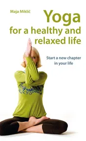 Omslag van Yoga for a healthy and relaxed life