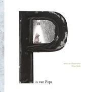 Omslag van P is van Papa