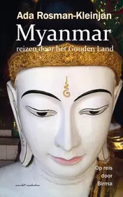 Omslag van Myanmar reizen door het Gouden Land