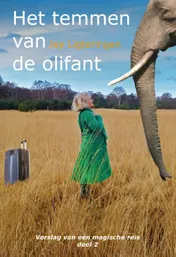 Omslag van Het temmen van de olifant