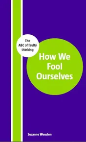 Omslag van How we fool ourselves
