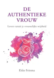 Omslag van De authentieke vrouw