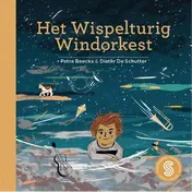 Omslag van Het wispelturig windorkest / De vliegende soepkip