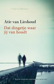 Omslag van Dat dingetje waar jij van houdt