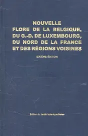Omslag van Nouvelle flore de la Belgique, du grand-duché de Luxembourg, du Nord de la France et des Régions voisines. Sixième édition, deuxième tirage corrigé