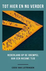 Omslag van Tot hier en nu verder