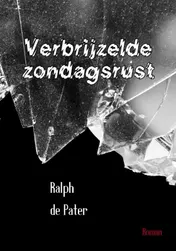 Omslag van Verbrijzelde zondagsrust