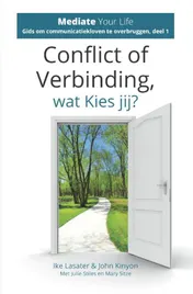 Omslag van Conflict of verbinding, wat kies jij?
