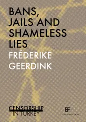 Omslag van Bans, jails and shameless lies