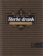 Omslag van Ik weet wat van sterke drank