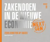 Omslag van Zakendoen in de Nieuwe economie NextGen