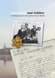 Omslag van Van Blokzijl naar Sobibor