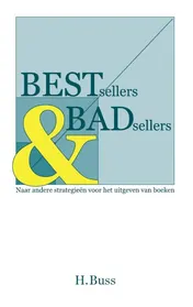 Omslag van Bestsellers en badsellers