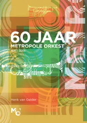 Omslag van 60 jaar Metropole Orkest