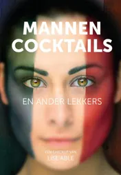 Omslag van Mannen cocktails en ander lekkers