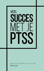 Omslag van Veel succes met je PTSS