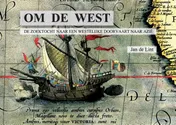 Omslag van Om de West