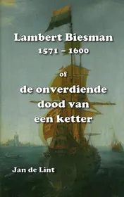 Omslag van Lambert Biesman (1571-1600)