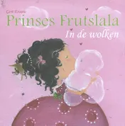Omslag van Prinses Frutslala in de wolken