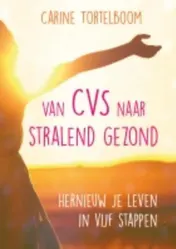 Omslag van Van CVS naar stralend gezond