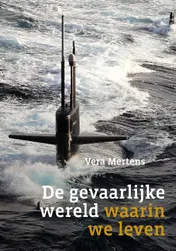 Omslag van De gevaarlijke wereld waarin we leven