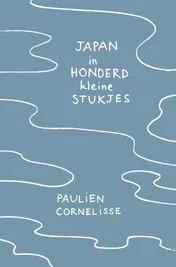 Omslag van Japan in honderd kleine stukjes