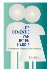 Omslag van De dementie van Jet en Harrie