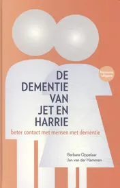 Omslag van De dementie van Jet en Harrie