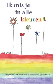 Omslag van Ik mis je in alle kleuren