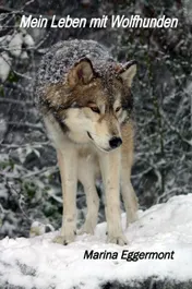 Omslag van Mein leben mit wolfhunden