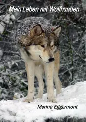 Omslag van Mein Leben mit Wolfhunden
