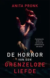Omslag van De horror van een grenzeloze liefde