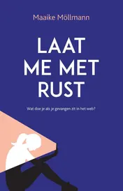 Omslag van Laat me met rust