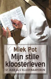 Omslag van Mijn stille kloosterleven