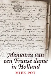 Omslag van Memoires van een Franse dame in Holland